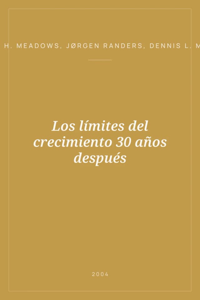 Portada de Los límites del crecimiento 30 años después