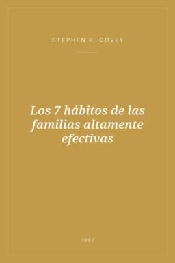 Portada de Los 7 hábitos de las familias altamente efectivas