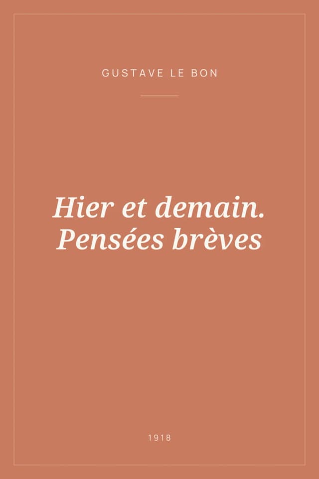Portada de Hier et demain. Pensées brèves