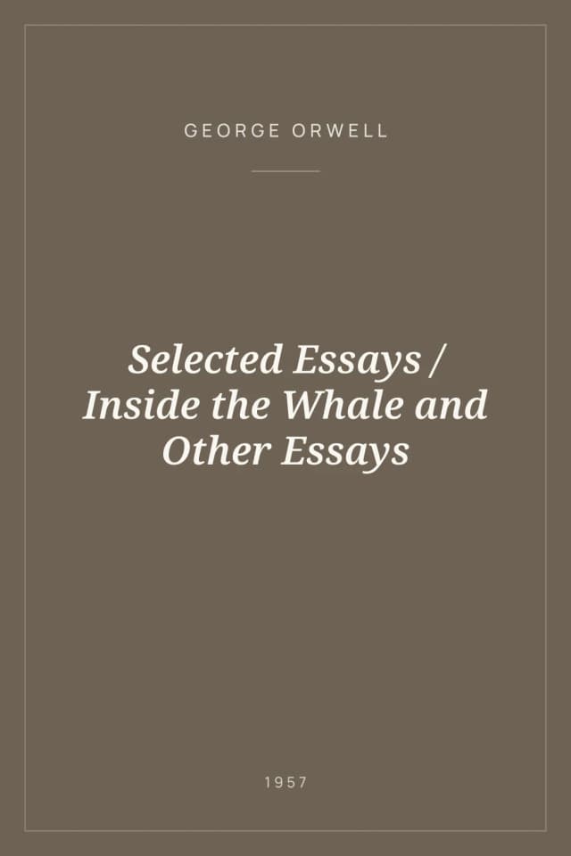 Portada de Selected Essays / Inside the Whale and Other Essays