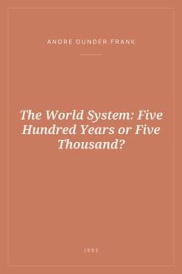 Portada de The World System: Five Hundred Years or Five Thousand?
