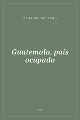 Portada de Guatemala, país ocupado