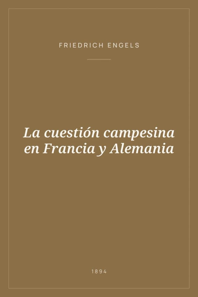 Portada de La cuestión campesina en Francia y Alemania
