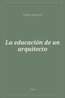 Portada de La educación de un arquitecto