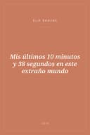Portada de Mis últimos 10 minutos y 38 segundos en este extraño mundo
