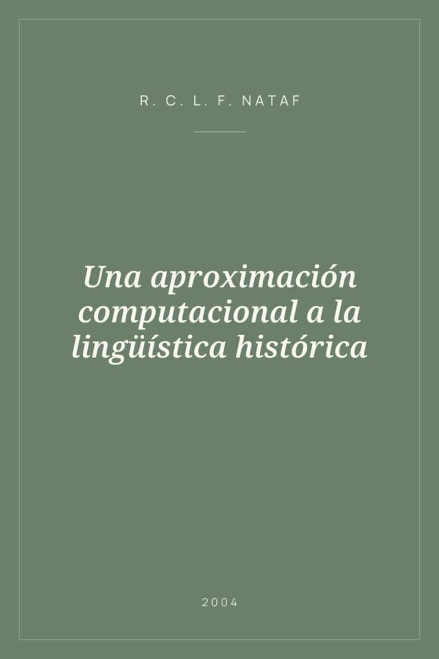 Portada de Una aproximación computacional a la lingüística histórica