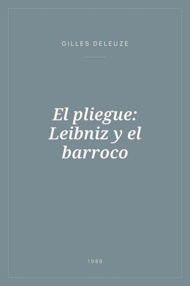 Portada de El pliegue: Leibniz y el barroco