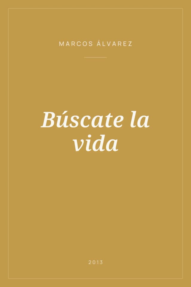 Portada de Búscate la vida