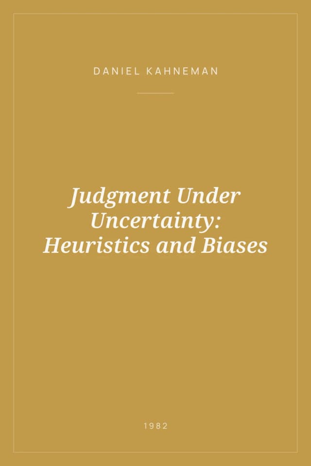 Portada de Judgment Under Uncertainty: Heuristics and Biases