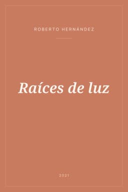 Portada de Raíces de luz