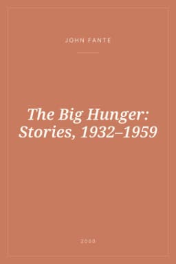Portada de The Big Hunger: Stories, 1932–1959