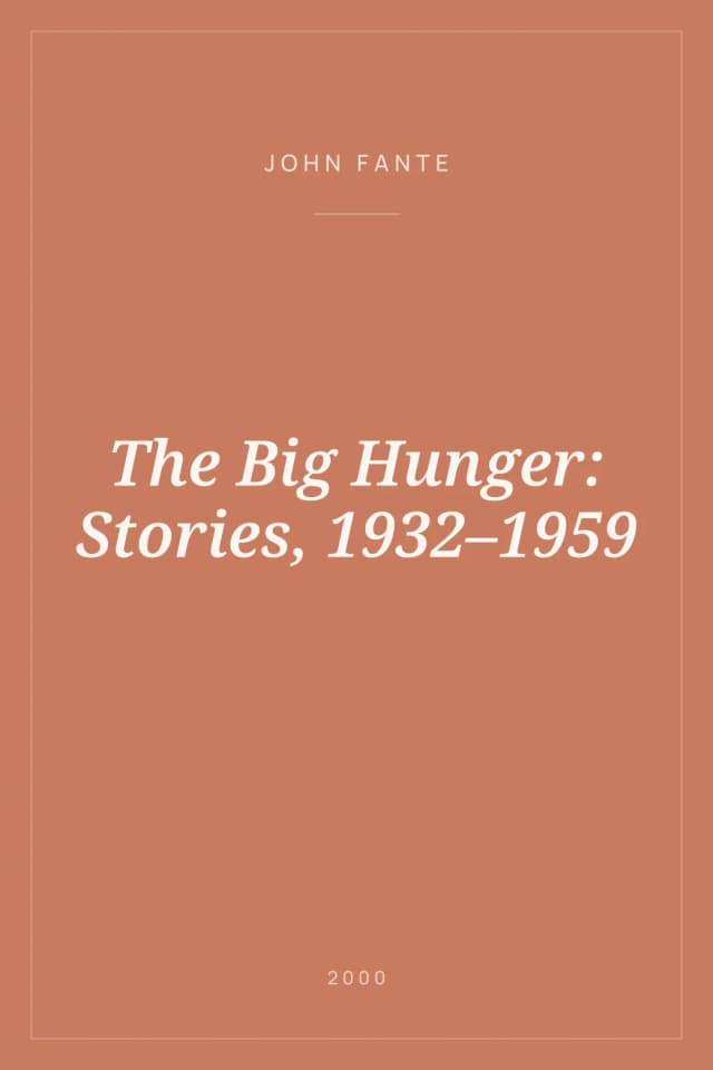 Portada de The Big Hunger: Stories, 1932–1959