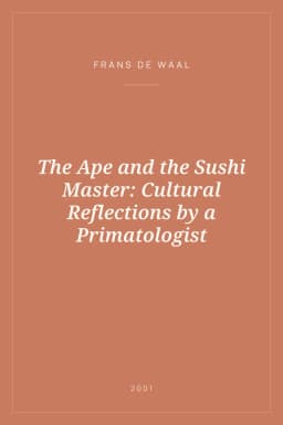 Portada de The Ape and the Sushi Master: Cultural Reflections by a Primatologist