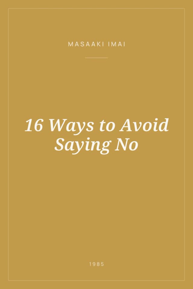 Portada de 16 Ways to Avoid Saying No