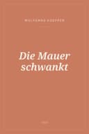 Portada de Die Mauer schwankt