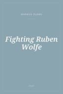 Portada de Fighting Ruben Wolfe