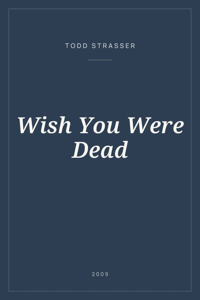 Portada de Wish You Were Dead