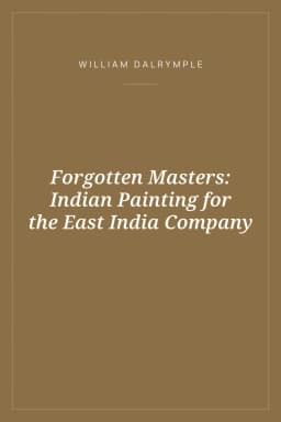 Portada de Forgotten Masters: Indian Painting for the East India Company