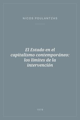 Portada de El Estado en el capitalismo contemporáneo: los límites de la intervención