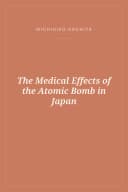 Portada de The Medical Effects of the Atomic Bomb in Japan