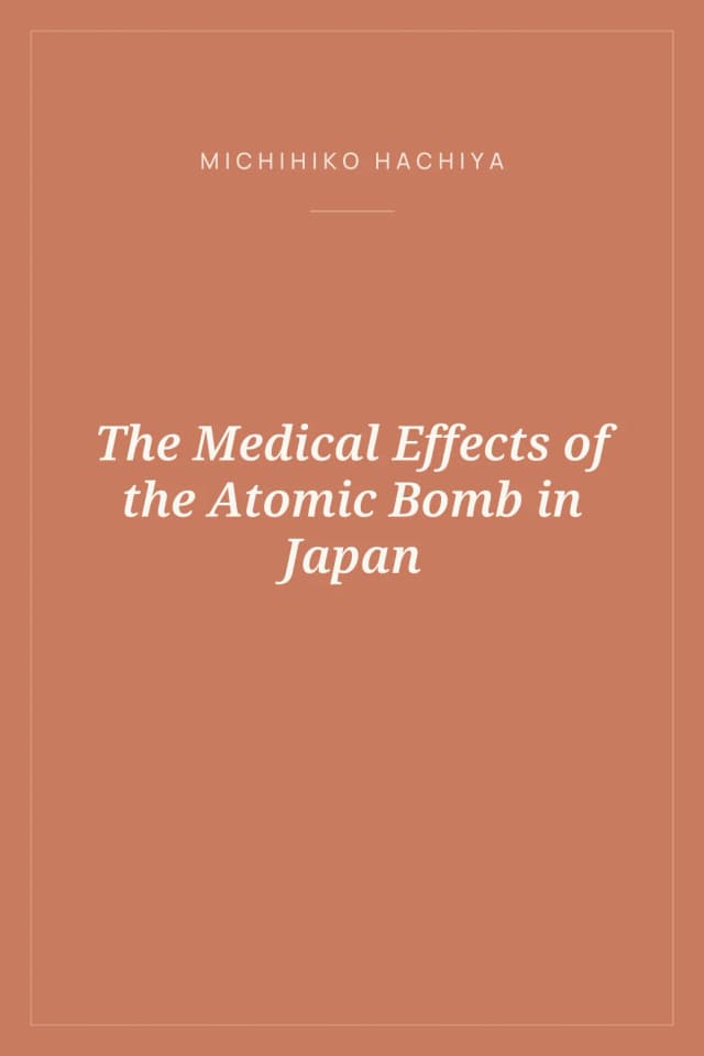 Portada de The Medical Effects of the Atomic Bomb in Japan