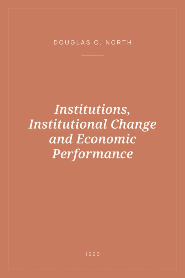 Portada de Institutions, Institutional Change and Economic Performance