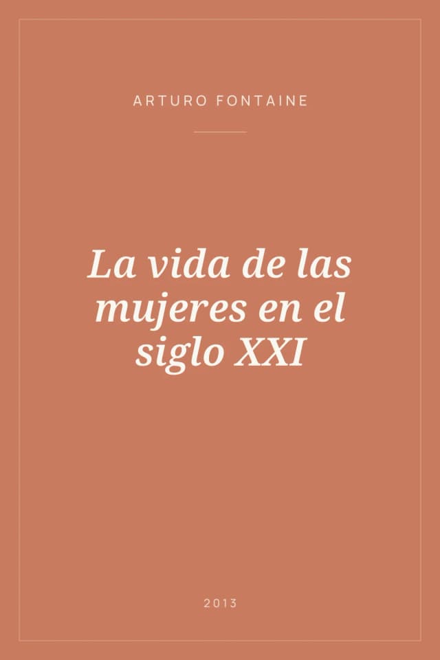 Portada de La vida de las mujeres en el siglo XXI