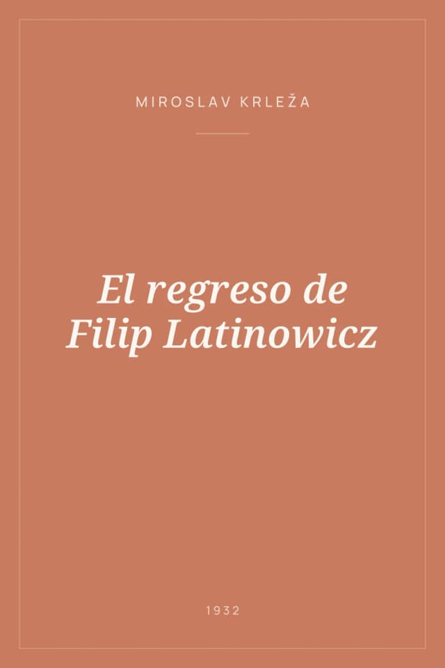 Portada de El regreso de Filip Latinowicz
