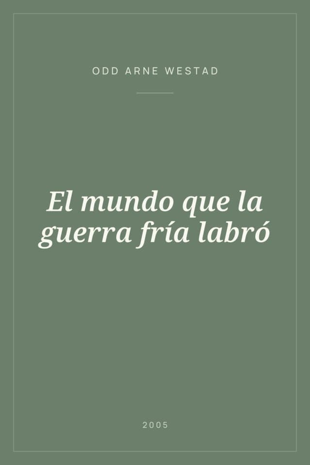 Portada de El mundo que la guerra fría labró