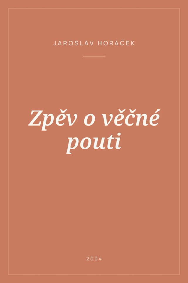 Portada de Zpěv o věčné pouti