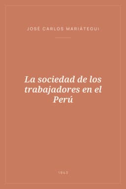 Portada de La sociedad de los trabajadores en el Perú