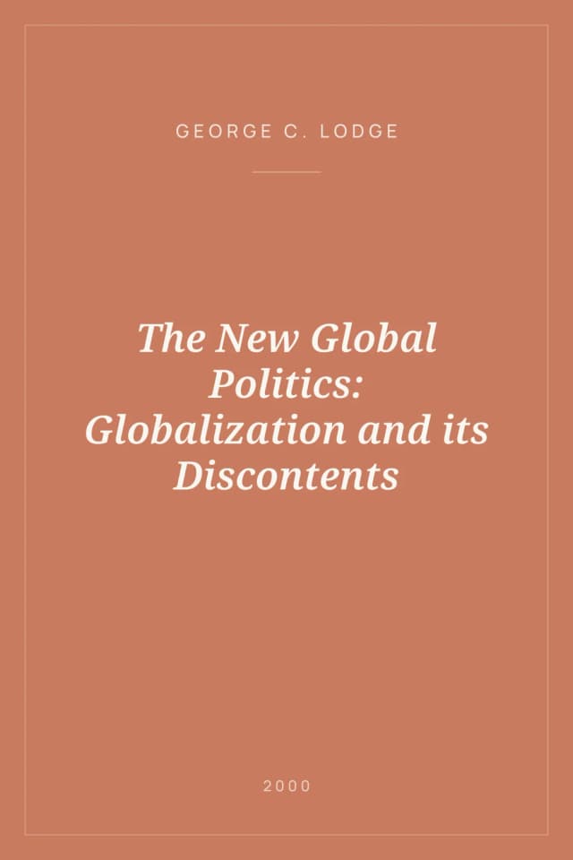 Portada de The New Global Politics: Globalization and its Discontents
