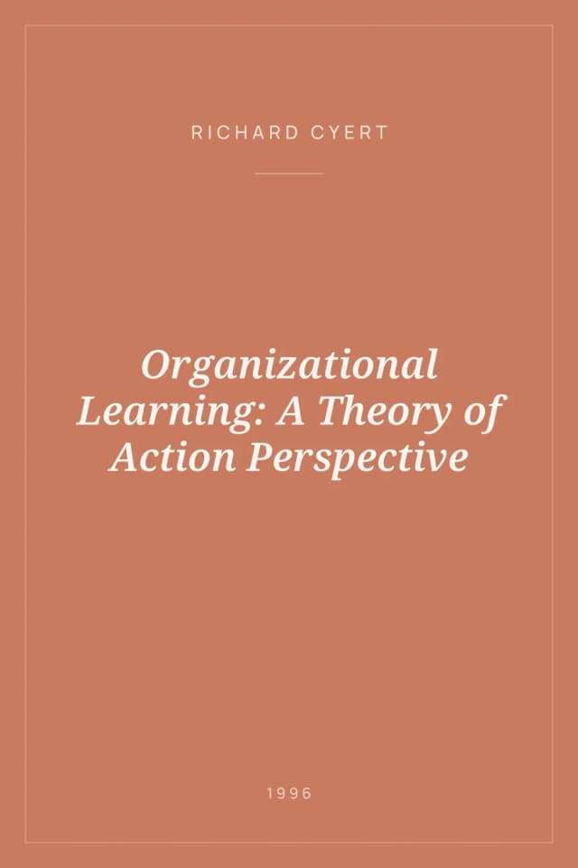 Portada de Organizational Learning: A Theory of Action Perspective