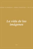 Portada de La vida de las imágenes