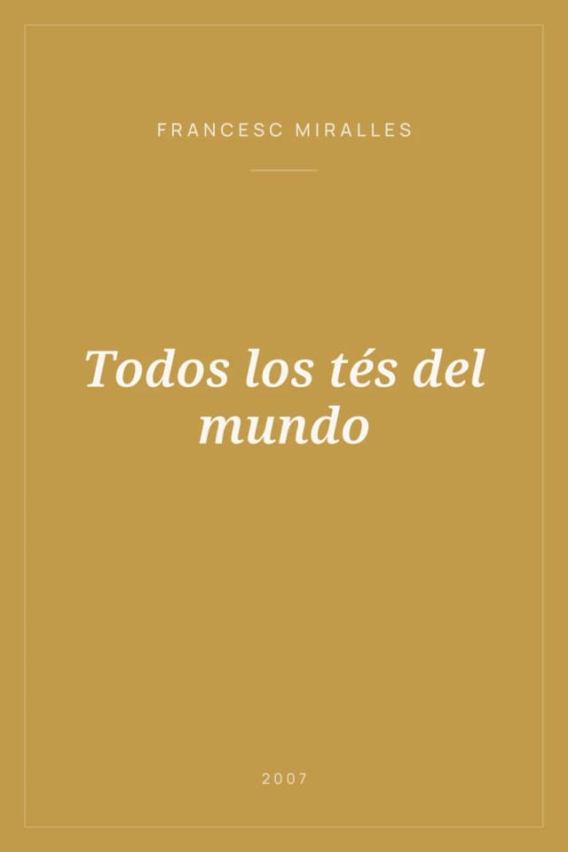Portada de Todos los tés del mundo