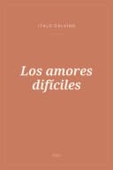 Portada de Los amores difíciles