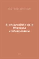 Portada de El antagonismo en la literatura contemporánea