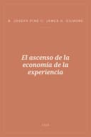 Portada de El ascenso de la economía de la experiencia