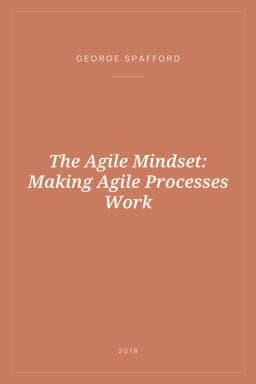 Portada de The Agile Mindset: Making Agile Processes Work