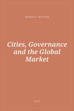 Portada de Cities, Governance and the Global Market
