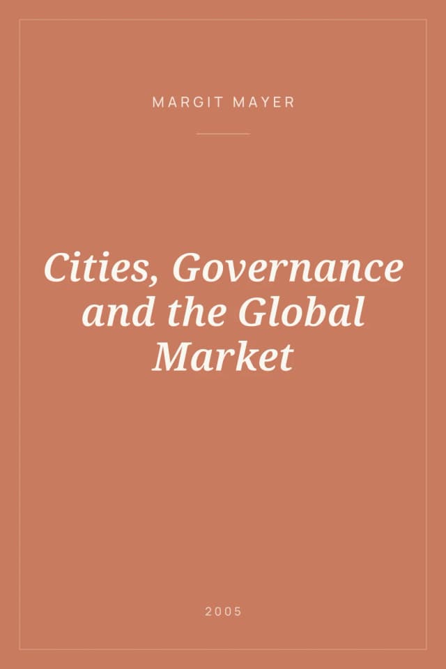 Portada de Cities, Governance and the Global Market