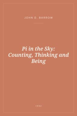Portada de Pi in the Sky: Counting, Thinking and Being