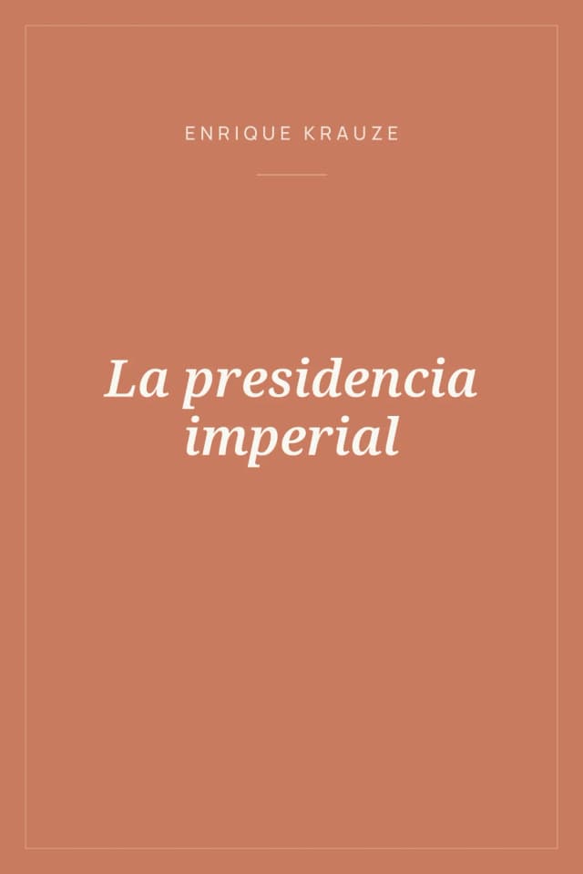 Portada de La presidencia imperial