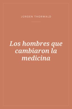 Portada de Los hombres que cambiaron la medicina