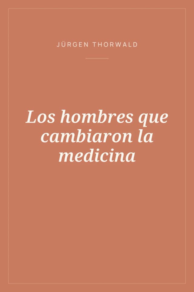 Portada de Los hombres que cambiaron la medicina