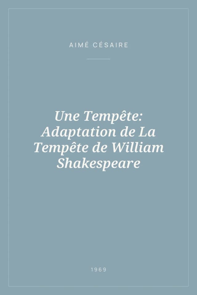Portada de Une Tempête: Adaptation de La Tempête de William Shakespeare