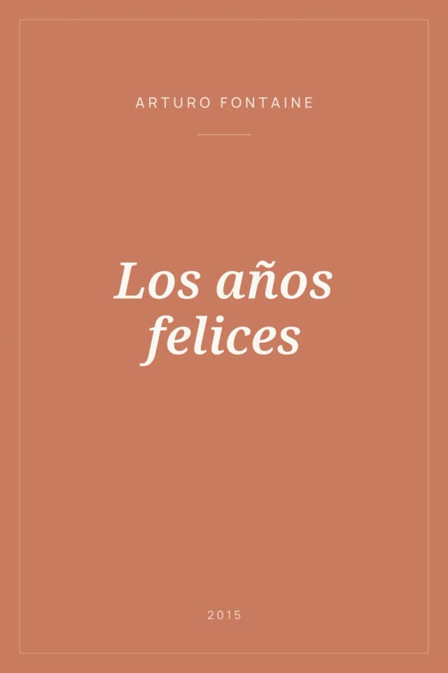 Portada de Los años felices