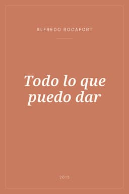Portada de Todo lo que puedo dar