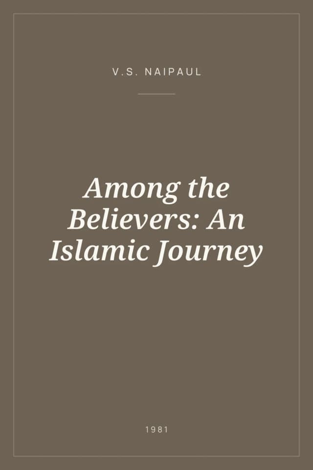 Portada de Among the Believers: An Islamic Journey