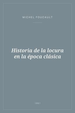 Portada de Historia de la locura en la época clásica